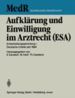 Image for Aufklarung Und Einwilligung Im Arztrecht (Esa): Entscheidungssammlung - Deutsche Urteile Seit 1894
