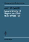 Image for Neurobiology of Reproduction in the Female Rat