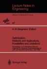 Image for Optimization: Methods and Applications, Possibilities and Limitations: Proceedings of an International Seminar Organized by Deutsche Forschungsanstalt fur Luft- und Raumfahrt (DLR), Bonn, June 1989