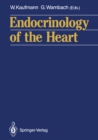 Image for Endocrinology of the Heart