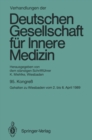 Image for Verhandlungen Der Deutschen Gesellschaft Fur Innere Medizin: Kongre Gehalten Zu Wiesbaden Vom 2. Bis 6. April 1989