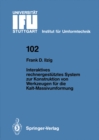 Image for Interaktives rechnergestutztes System zur Konstruktion von Werkzeugen fur die Kalt-Massivumformung : 102