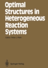 Image for Optimal Structures in Heterogeneous Reaction Systems : 44