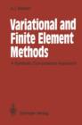 Image for Variational and Finite Element Methods