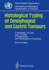 Image for Histological Typing of Oesophageal and Gastric Tumours: In Collaboration with Pathologists in 8 Countries