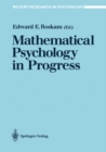 Image for Mathematical Psychology in Progress