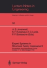 Image for Expert Systems in Structural Safety Assessment: Proceedings of an International Course October 2-4, 1989, Stuttgart, FRG