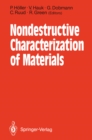 Image for Nondestructive Characterization of Materials: Proceedings of the 3rd International Symposium Saarbrucken, FRG, October 3-6, 1988