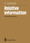 Image for Relative Information: Theories and Applications : 47