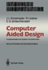 Image for Computer Aided Design : Fundamentals and System Architectures