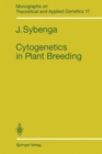 Image for Cytogenetics in Plant Breeding
