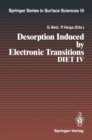 Image for Desorption Induced by Electronic Transitions DIET IV: Proceedings of the Fourth International Workshop, Gloggnitz, Austria, October 2-4, 1989