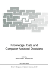 Image for Knowledge, Data and Computer-Assisted Decisions
