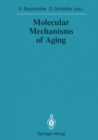 Image for Molecular Mechanisms of Aging