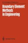 Image for Boundary Element Methods in Engineering : Proceedings of the International Symposium on Boundary Element Methods: Advances in Solid and Fluid Mechanics East Hartford, Connecticut, USA, October 2–4, 19