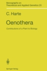 Image for Oenothera: Contributions of a Plant to Biology