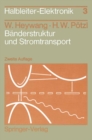 Image for Banderstruktur und Stromtransport : 3