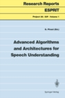 Image for Advanced Algorithms and Architectures for Speech Understanding : 1