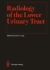 Image for Radiology of the Lower Urinary Tract