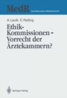 Image for Ethik-kommissionen - Vorrecht Der Arztekammern?