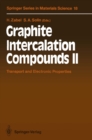 Image for Graphite Intercalation Compounds II: Transport and Electronic Properties