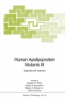 Image for Human Apolipoprotein Mutants III: Diagnosis and Treatment