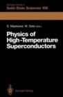 Image for Physics of High-Temperature Superconductors : Proceedings of the Toshiba International School of Superconductivity (ITS2), Kyoto, Japan, July 15–20, 1991