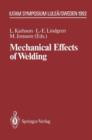 Image for Mechanical Effects of Welding : IUTAM Symposium, Lulea/Sweden, June 10–14, 1991