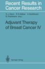 Image for Adjuvant Therapy of Breast Cancer IV