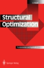 Image for Structural Optimization: Fundamentals and Applications