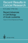Image for Recent Advances in Cell Biology of Acute Leukemia: Impact on Clinical Diagnosis and Therapy
