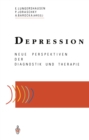 Image for Depression: Neue Perspektiven der Diagnostik und Therapie