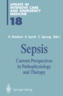 Image for Sepsis: Current Perspectives in Pathophysiology and Therapy