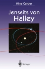 Image for Jenseits Von Halley: Die Erforschung Von Schweifsternen Durch Die Raumsonden Giotto Und Rosetta
