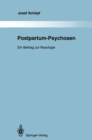 Image for Postpartum-Psychosen: Ein Beitrag zur Nosologie