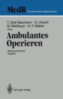 Image for Ambulantes Operieren : Medizinrechtliche Aspekte