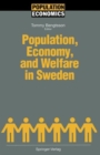 Image for Population, Economy, and Welfare in Sweden