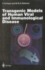 Image for Transgenic Models of Human Viral and Immunological Disease