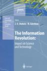 Image for The Information Revolution: Impact on Science and Technology