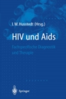 Image for HIV und Aids: Fachspezifische Diagnostik und Therapie