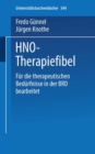 Image for HNO-Therapiefibel: Fur die Bedurfnisse in der Bundesrepublik Deutschland bearbeitet
