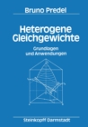 Image for Heterogene Gleichgewichte: Grundlagen und Anwendungen