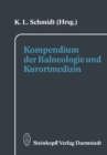 Image for Kompendium der Balneologie und Kurortmedizin