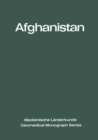 Image for Afghanistan: Eine geographisch-medizinische Landeskunde / A Geomedical Monograph