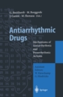 Image for Antiarrhythmic Drugs: Mechanisms of Antiarrhythmic and Proarrhythmic Actions