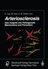 Image for Arteriosclerosis: New Insights into Pathogenetic Mechanisms and Prevention
