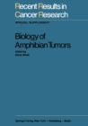 Image for Biology of Amphibian Tumors