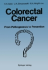 Image for Colorectal Cancer: From Pathogenesis to Prevention?