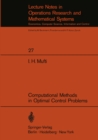 Image for Computational Methods in Optimal Control Problems