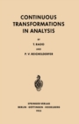 Image for Continuous Transformations in Analysis: With an Introduction to Algebraic Topology